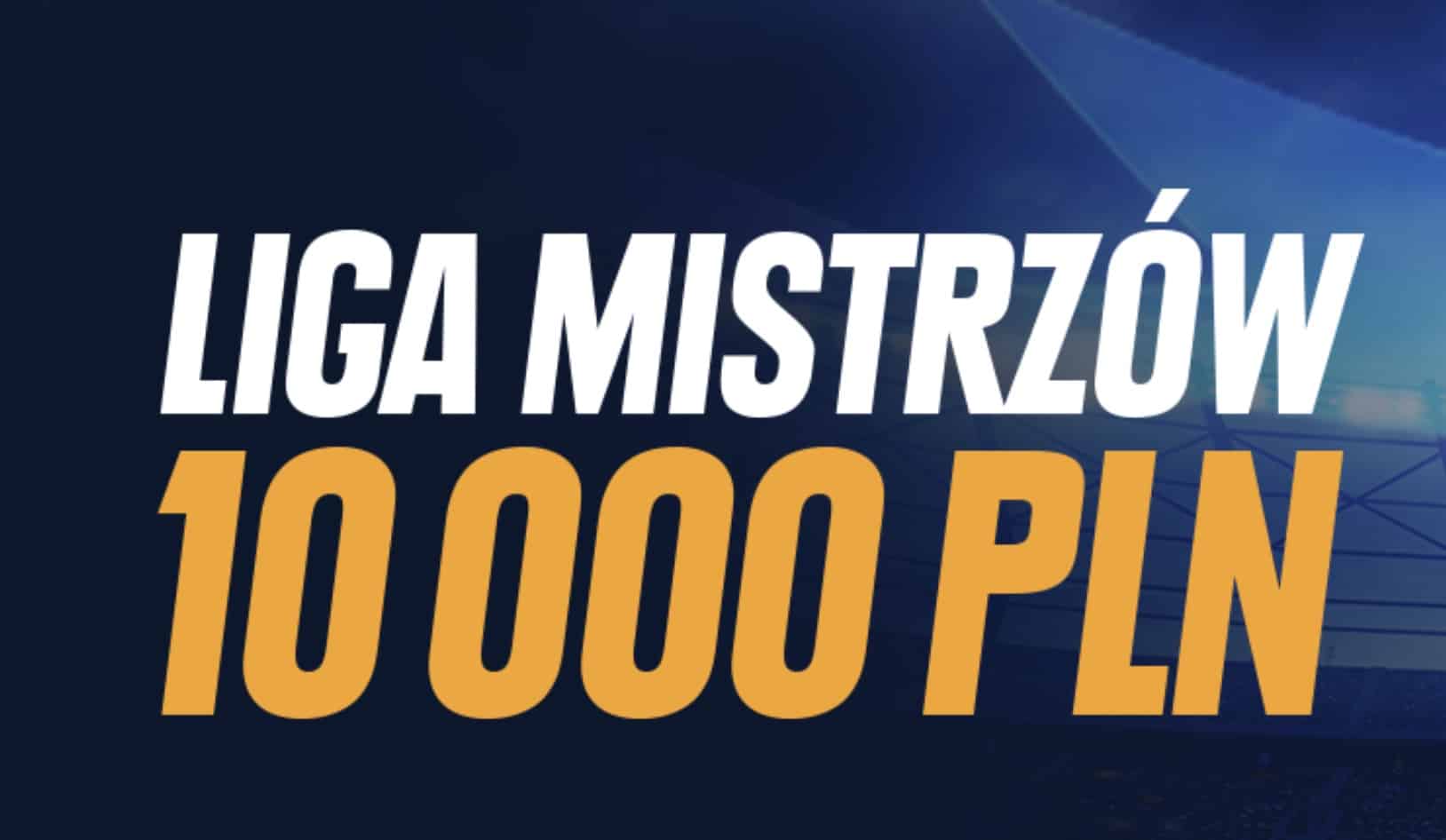10.000 PLN od STS na mecze Ligi Mistrzów!