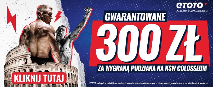 300 PLN za wygraną Pudzianowskiego - tylko w Etoto